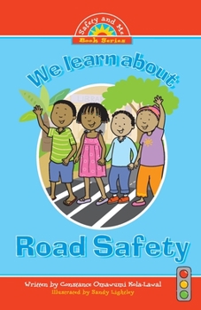 Paperback We Learn about Road Safety Book