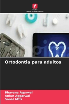 Ortodontia para adultos (Portuguese Edition)