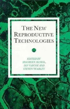 Hardcover The New Reproductive Technologies Book