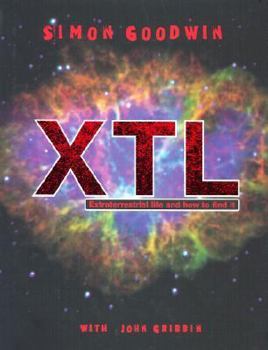 Hardcover Xtl: Extraterrestrial Life and How to Find It Book