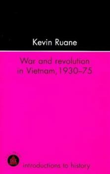 Paperback War and Revolution in Vietnam, 1930-75 Book