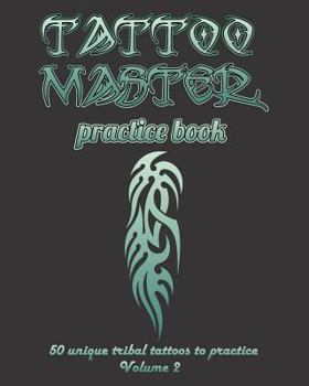 Paperback Tattoo master practice book - Volume 2: Draw tattoos with real examples in every page Book