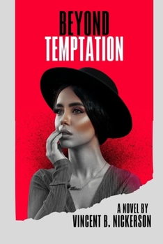 Paperback Beyond Temptation: Journeying into the Depths of Desire Book