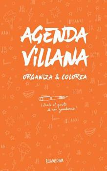 Paperback Agenda Villana: Organiza y Colorea [Spanish] Book