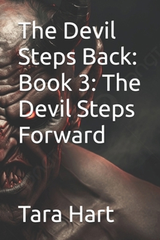 Paperback The Devil Steps Back: Book 3: The Devil Steps Forward Book