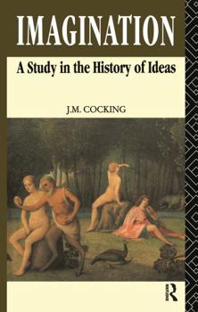 Hardcover Imagination: A Study in the History of Ideas Book