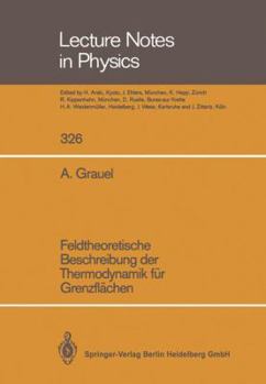 Paperback Feldtheoretische Beschreibung Der Thermodynamik Für Grenzflächen [German] Book