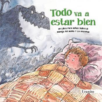 Paperback Todo Va a Estar Bien [Spanish] Book