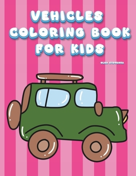 Paperback Vehicles Coloring Book For Kids Book