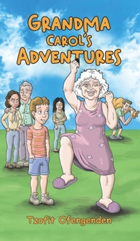 Hardcover Grandma Carol's Adventures Book