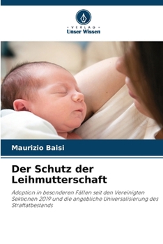 Paperback Der Schutz der Leihmutterschaft [German] Book