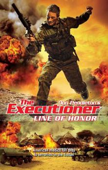 Line of Honor - Book #403 of the Mack Bolan the Executioner