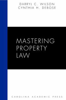 Paperback Mastering Property Law (Carolina Academic Press Mastering Seies) Book