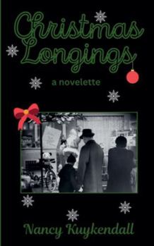 Paperback Christmas Longings - a novelette Book