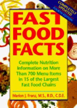 Paperback Fast Food Facts: Complete Nutrition Information on North America's Book