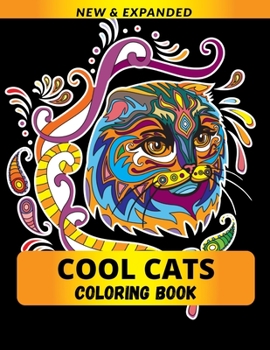Cool Cats Coloring Book: Coloring books for adults and Kids relaxation
