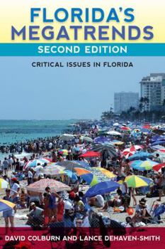 Paperback Florida's Megatrends: Critical Issues in Florida Book
