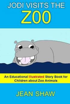 Paperback Jodi Visits The Zoo: Children's Illustrated Story Book