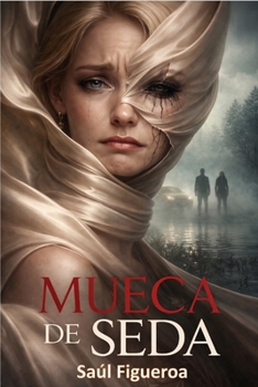Mueca de seda (Spanish Edition)