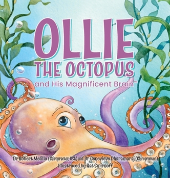 Hardcover Ollie the Octopus: and His Magnificent Brain Book