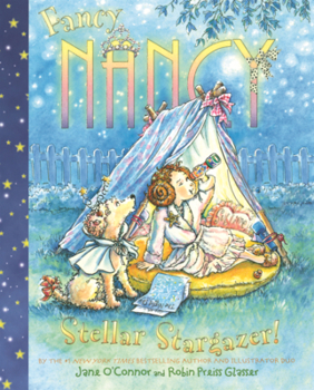 Library Binding Fancy Nancy: Stellar Stargazer! Book