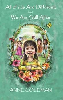 Hardcover All of Us Are Different, but We Are Still Alike Book