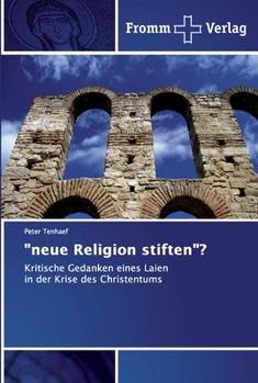 Paperback "neue Religion stiften"? [German] Book