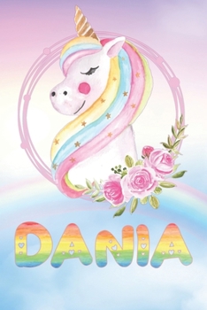 Paperback Dania: Want To Give Dania A Unique Memory & Emotional Moment? Show Dania You Care With This Personal Custom Named Gift With D Book