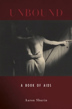 Paperback Unbound: A Book of AIDS Book