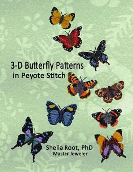 Paperback 3-D Butterfly Patterns in Peyote Stitch Book