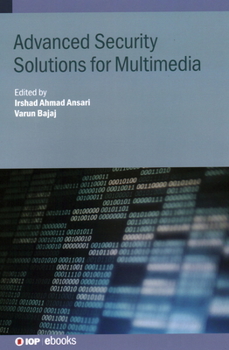 Hardcover Advanced Security Solutions for Multimedia Book