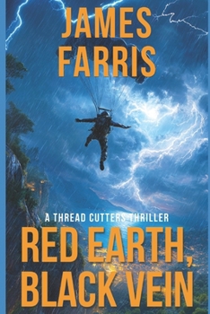 Paperback Red Earth, Black Vein: A Thread Cutters Thriller Book