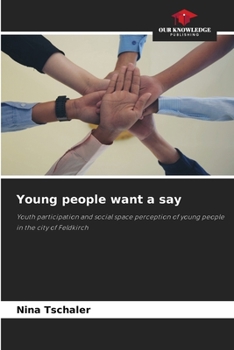 Paperback Young people want a say Book