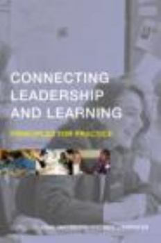 Paperback Connecting Leadership and Learning: Principles for Practice Book