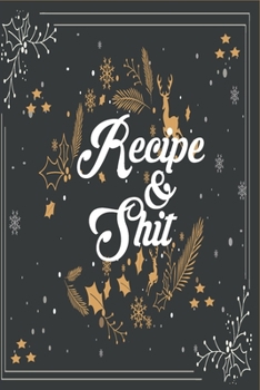 Paperback recipe and shit: Our Family Recipes Journal Book