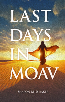 Hardcover Last Days in Moav Book