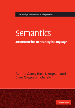 Paperback Semantics: An Introduction to Meaning in Language Book