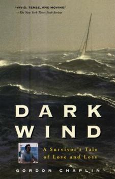 Mass Market Paperback Dark Wind: A Survivor's Tale of Love and Loss Book