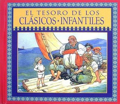Hardcover El Tesoro De Los Clásicos Infantiles [Spanish] Book