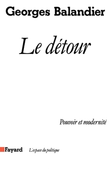 Paperback Le Détour [French] Book