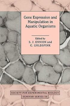 Paperback Gene Expression and Manipulation in Aquatic Organisms Book