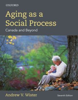 Paperback Aging as a Social Process: Canadian Perspective Book