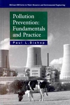 Hardcover Pollution Prevention: Fundamentals and Practice Book