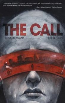 Paperback The Call: a virtual parable Book