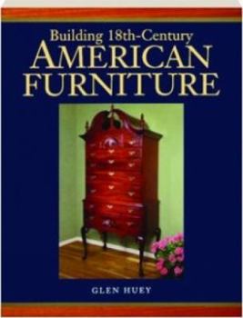 Paperback Building 18th-Century American Furniture Book