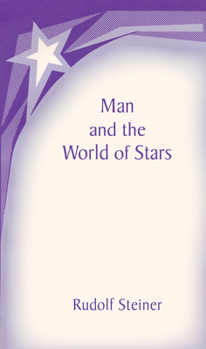 Paperback Man and the World of the Stars: The Spiritual Communion of Mankind (Cw 219) Book