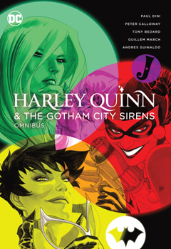 Hardcover Harley Quinn & the Gotham City Sirens Omnibus (2022 Edition) Book
