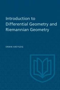 Paperback Introduction to Differential Geometry and Riemannian Geometry Book