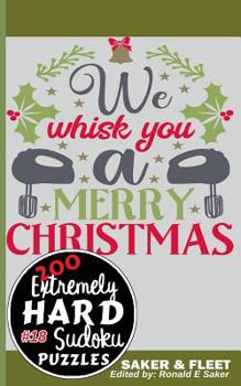 Paperback 200 Extremely Hard Puzzles Large Print: Sudoku Puzzle Book Extreme Level: Nineteen Book #18 [Large Print] Book