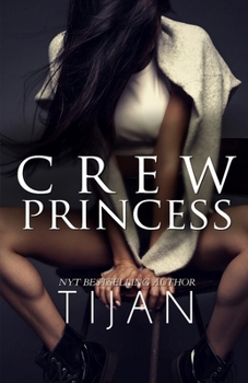 Crew Princess - Book #2 of the Crew